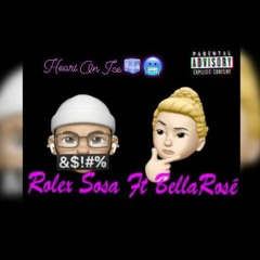 L.A. Sosa ft. BellaRosé- Heart On Ice