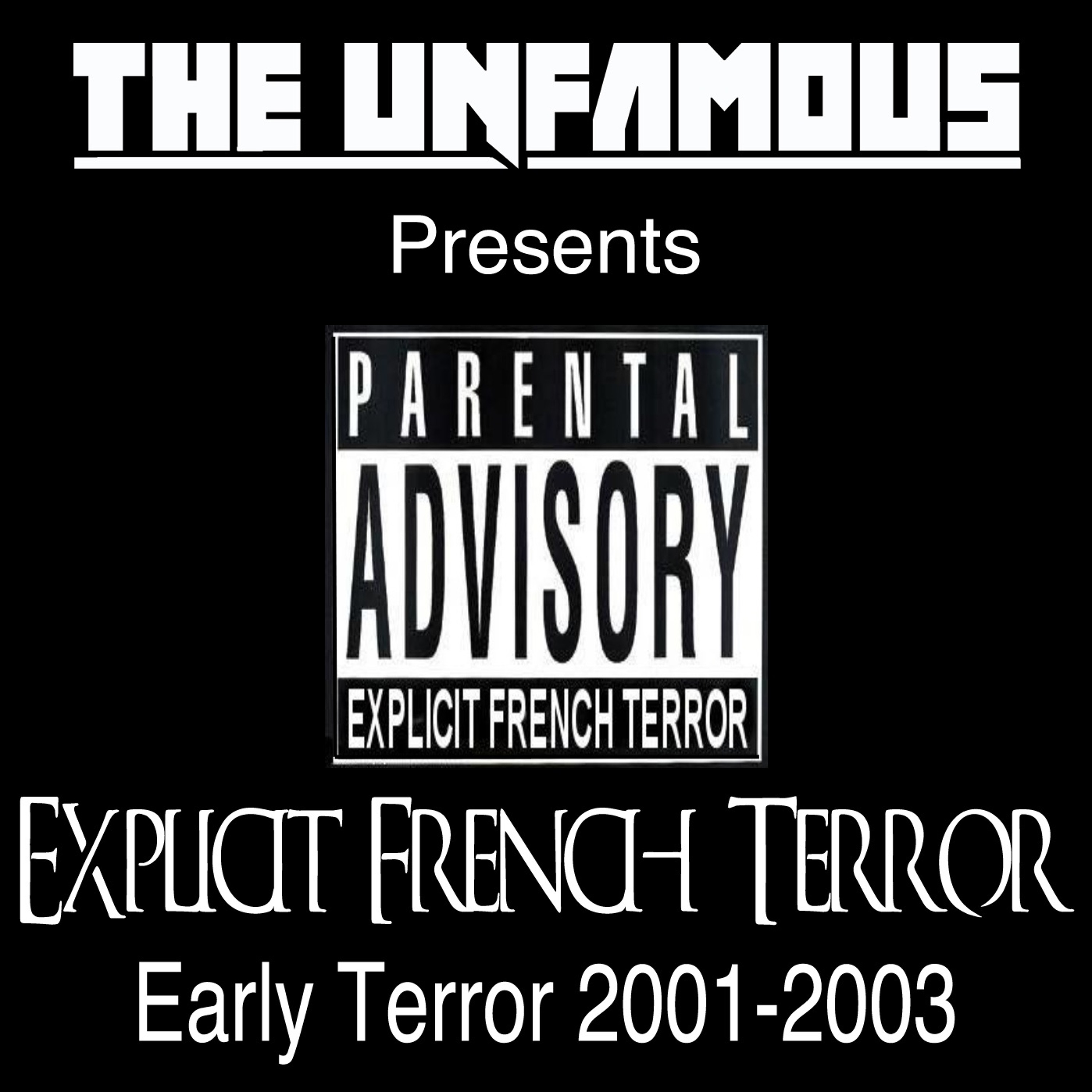 Explicit French Terror - The Warm Up