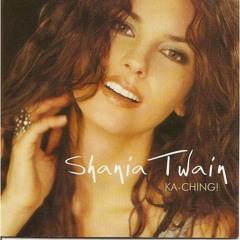 Shania Twain - Ka Ching (Germalog Bootleg)