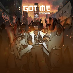 Got me (Prod. DopeLord Mike)
