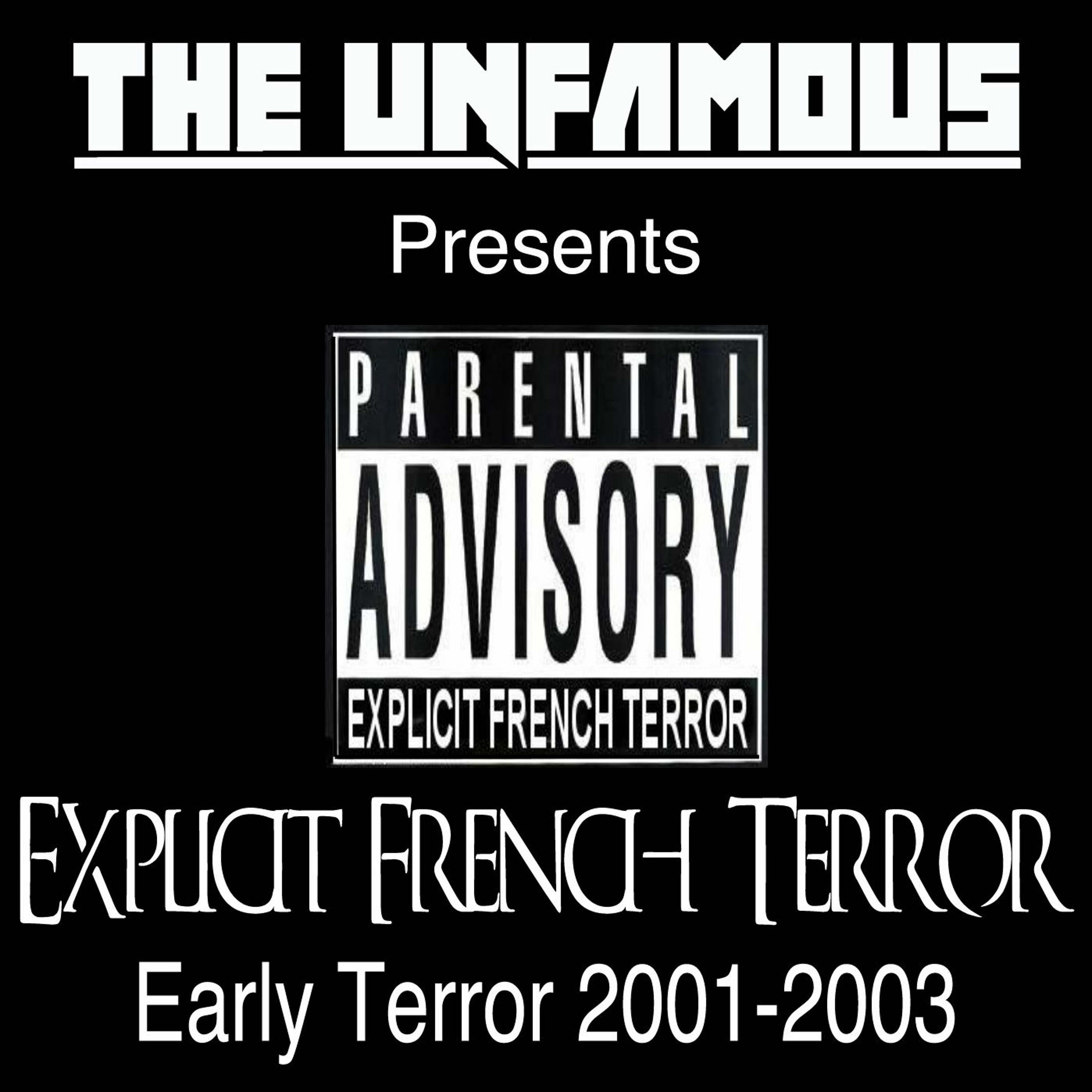 Explicit French Terror - Hardcore Terror episode artwork