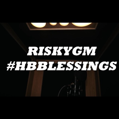 RiskyGM (St8 HUSTL£) - Blessings Freestyle 2020