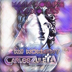 Magic Sounds - Carlos Zuleta (Live Set)