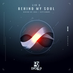 Lio Q - Behind My Soul (original Mix) [Droid9]