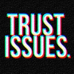 Dadaa - Trust Issues