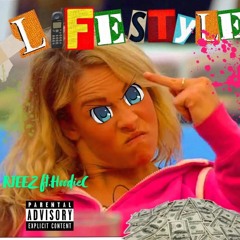 Life$tyle ft. HoodieC