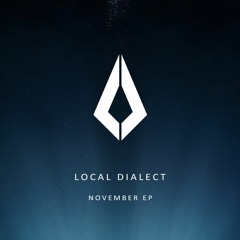 Local Dialect - November (Original Mix)