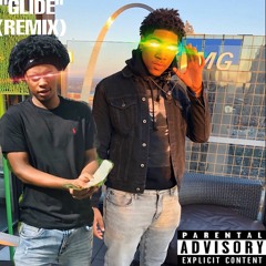 GLIDE (REMIX) ft. MG Swaggo