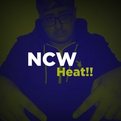 NCW Heat!!