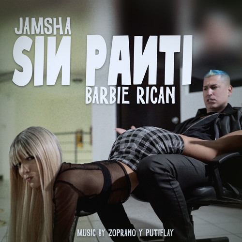 Listen to Sin Panti ft. Barbie Rican by Jamsha in REGGAETON 2020 playlist  online for free on SoundCloud