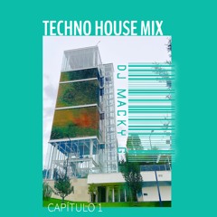 TECHNO HOUSE CAP 1 - DJ MACKY G - 2020