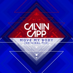 Calvin Capp - Move My Body [FRTYFVE RECORDS]