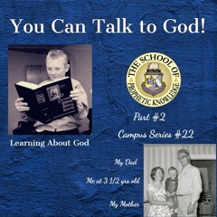 You Can Talk To God!