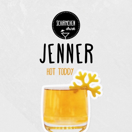 Hot Toddy | Jenner