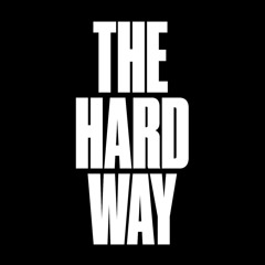 THE HARD WAY - TNISE x JAY DSM