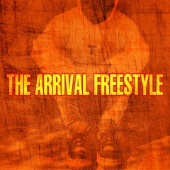 THE ARRIVAL FREESTYLE (prod. THREE17)