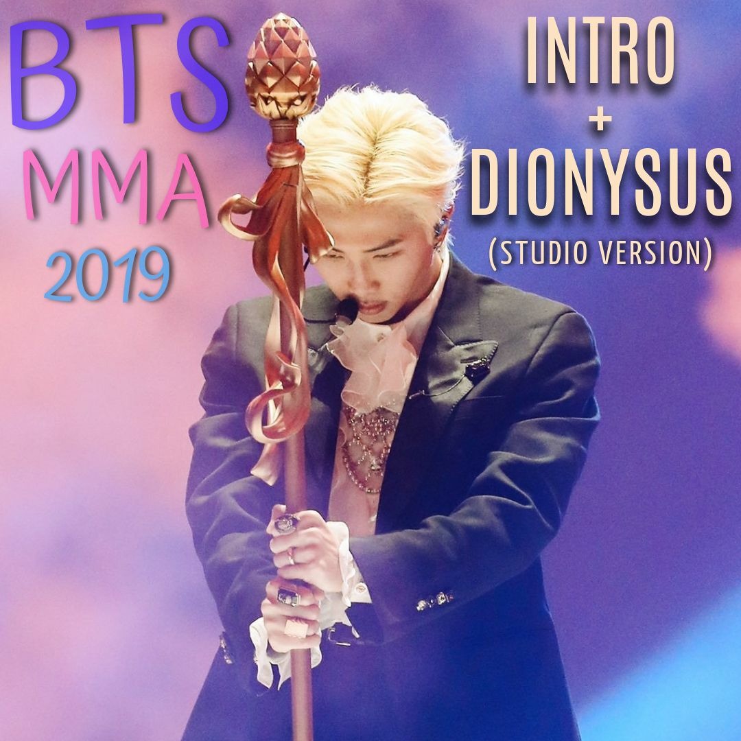 Stream bts intro + dionysus mma 2019 (studio version) by cat