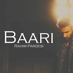 BAARI (Cover) Rahim PardesiPardesi Squad