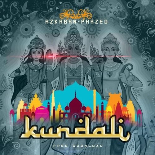 Azkaban & PhaZed - Kundali (Original Mix)