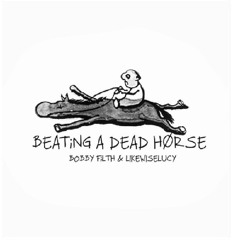BEATiNG A DEAD HØRSE // FT. LIKEWISELUCY