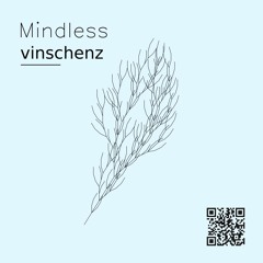 Mindless