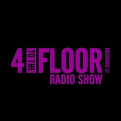 4 To The Floor Radio Show Ep 4 presented by Seamus Haji