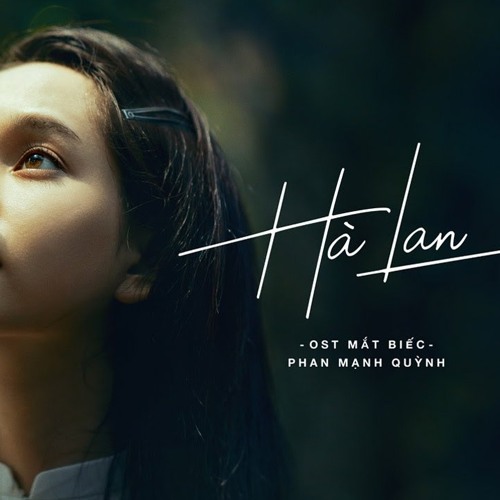 HÀ LAN - PHAN MẠNH QUỲNH | MẮT BIẾC OST