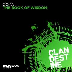 ZOYA - The Book Of Wisdom [FSOE Clandestine]