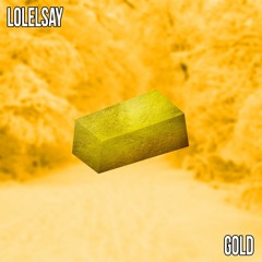 Lolelsay - Gold