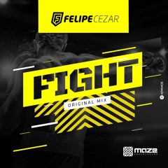 Felipe Cezar - Fight (Original Mix)| FREE DOWNLOAD |