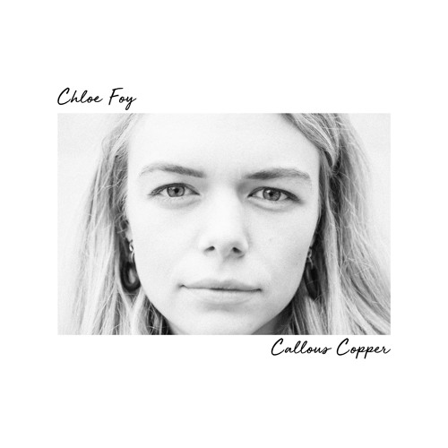 Callous Copper - Chloe Foy