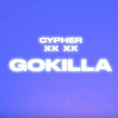 CYPHER GOKILLA ШУММ KNOWNAIM - XX XX