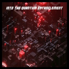 Into The Quantum Entanglement