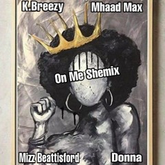 thats On me ft Mhad Maxx X MBF X DONNA