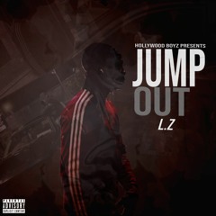 L.Z - Jump Out (Official Audio)
