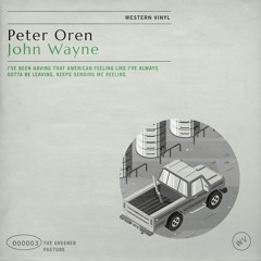 Peter Oren - "John Wayne"