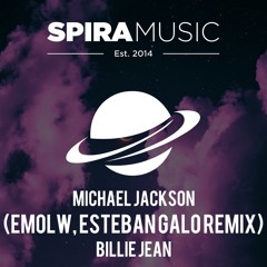 Michael Jackson - Billie Jean (Emolw , Esteban Galo Remix) [Free Download]