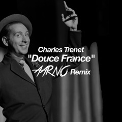 Charles Trenet - Douce France (Aarno remix)