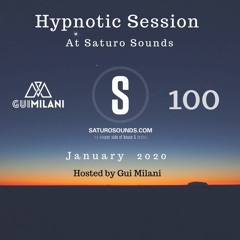 [SET] Gui Milani - Hypnotic Session 100! (January 2020)