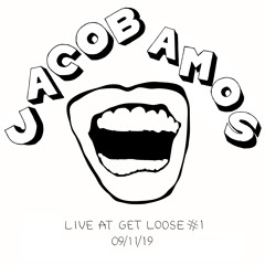 GET LOOSE #1 - Jacob Amos