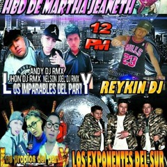 ☆LOS IMPARABLES DEL PARTY☆ - CHICHA EMBALE DESPECHO ((HOY ME IRE)) - NELSON JOEL DJ RMX