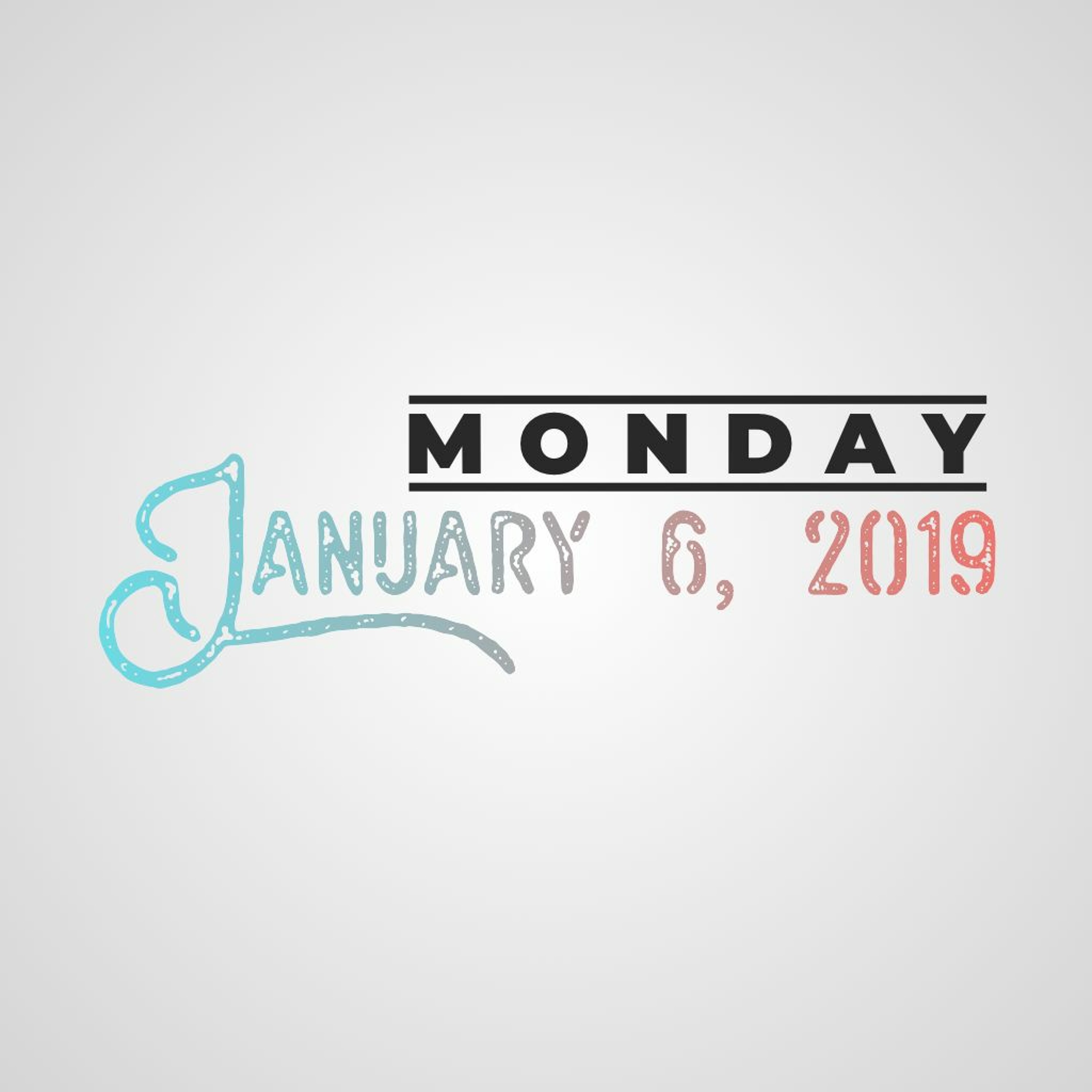 Monday, January 6, 2020