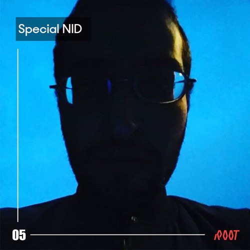 Rootcast #05 Special Nid