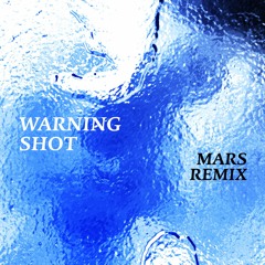 Jordan Tariff - Warning Shot (Mars Remix)