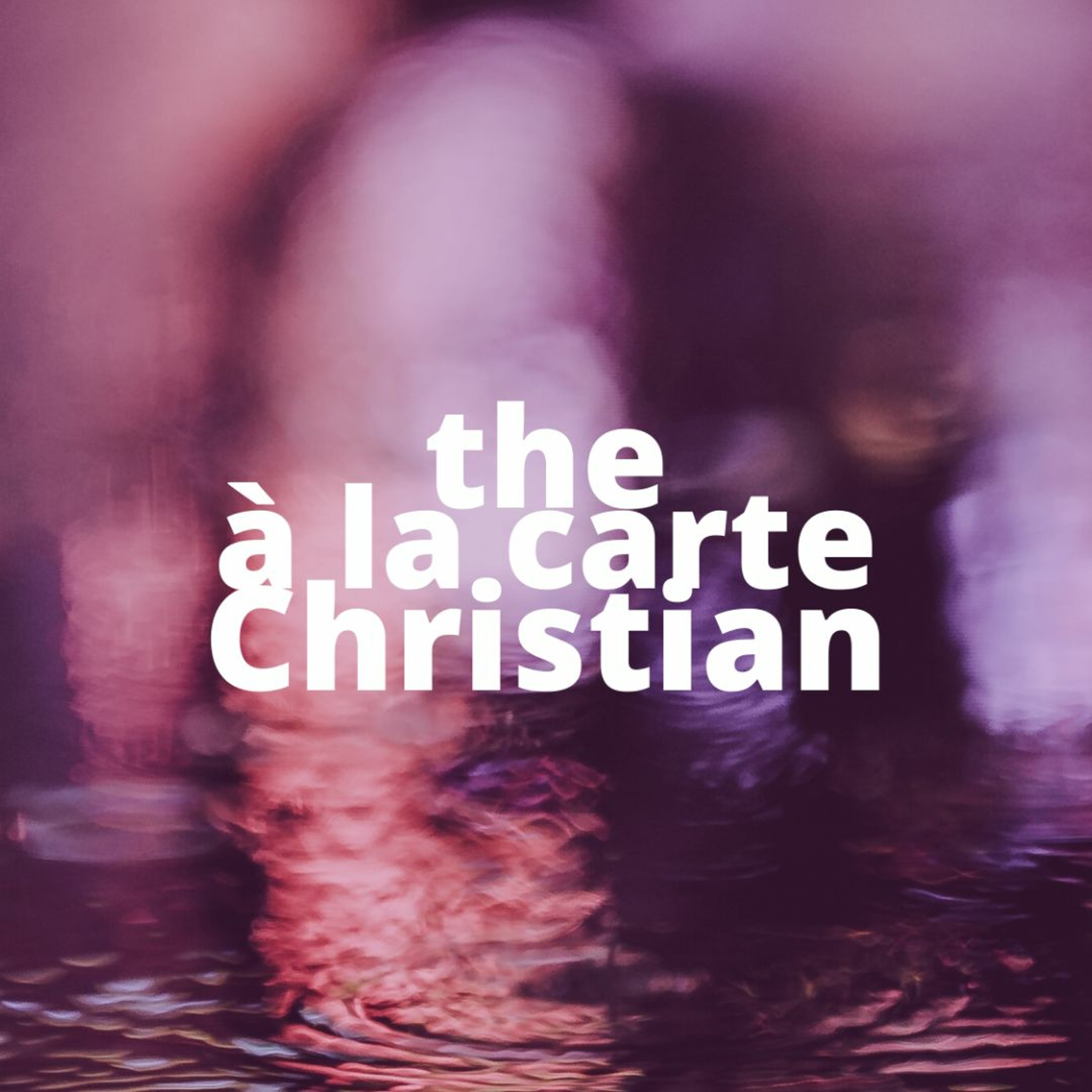 The A Le Carte Christian | Pastor Matt | Cornerstone Christian Fellowship | CCFINDIANA