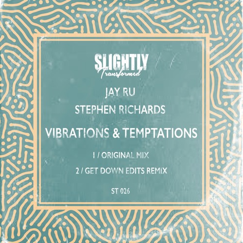 Jay Ru & Stephen Richards - Vibrations & Temptations (5 Minute Mix Sampler)