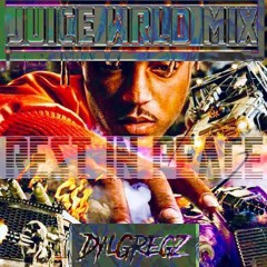 Rip Juice Wrld Mix