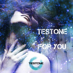 Testone - For You