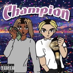 Champion - 1800gs x Kajahli (Prod. DicePlay)