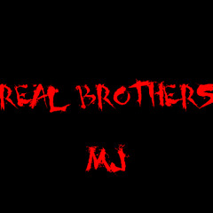 Real Brothers (MIXED)